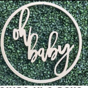 vnvevents: Oh Baby- Hoop Sign